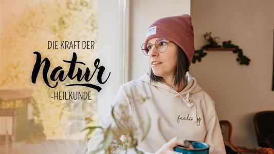 Die Kraft der Naturheilkunde: Wie natürliche Heilmittel deine mentale Gesundheit pushen können