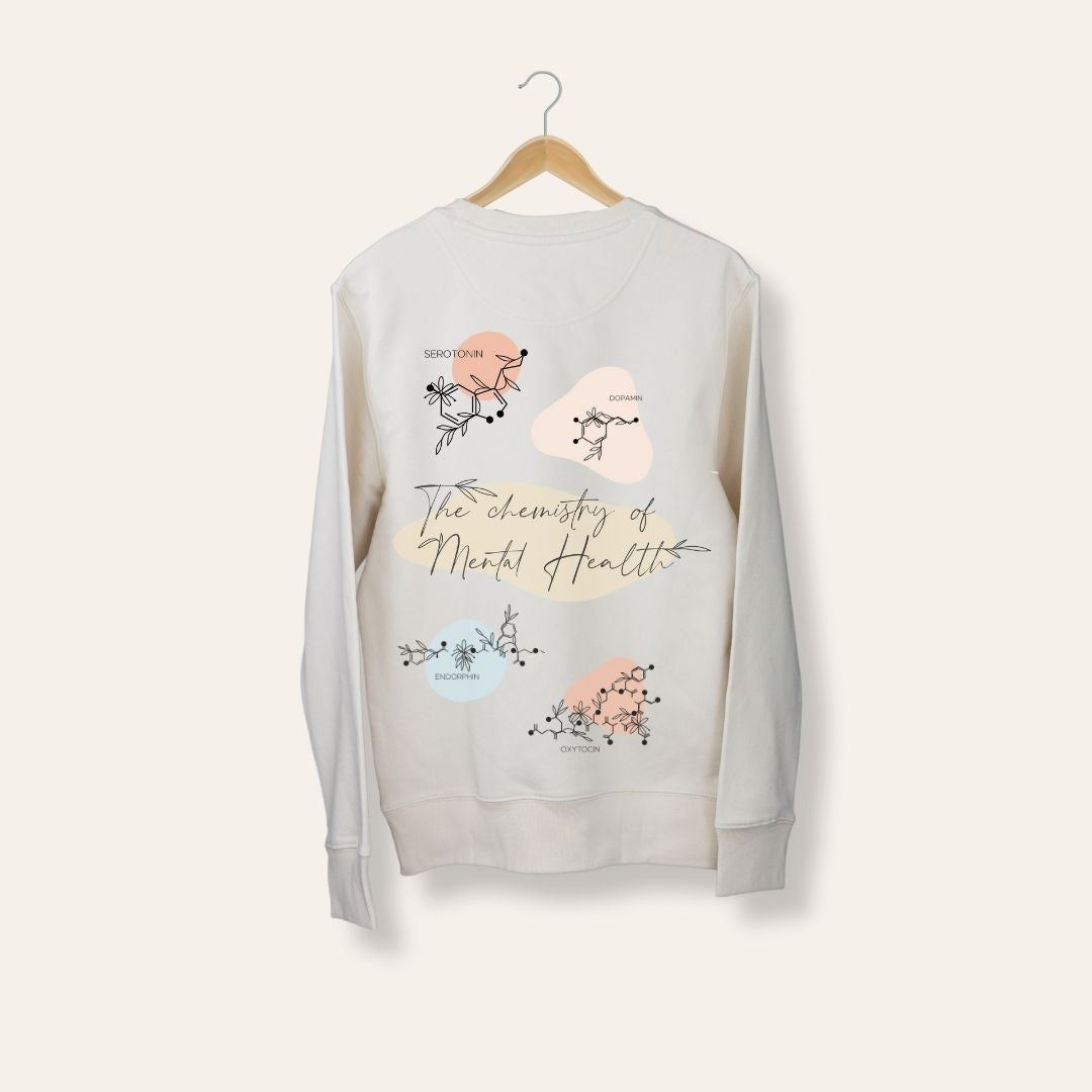 Sweatshirt - "Chemistry of mental health" natural raw